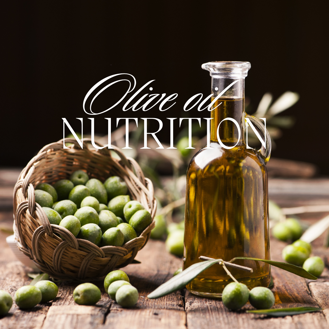 Olive oil nutrition