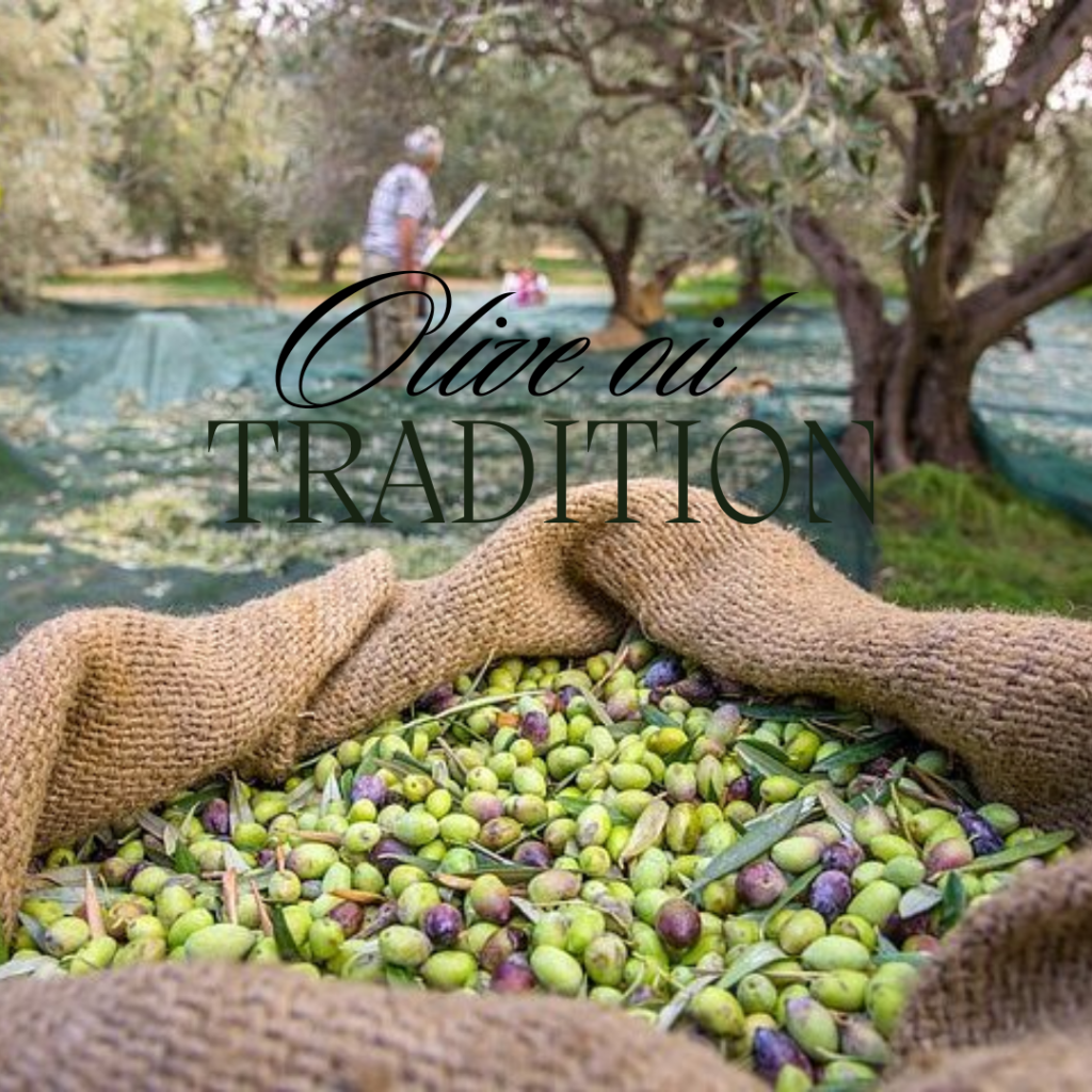 Olive oil traditions